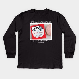 Team pork roll Kids Long Sleeve T-Shirt